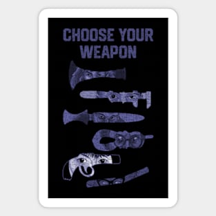 Choose Your Weapon Clue Movie Magnet